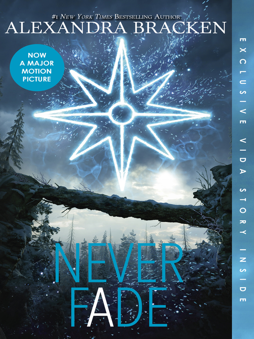 Title details for Never Fade by Alexandra Bracken - Available